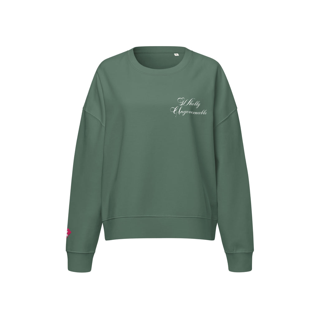 Wholly Ungovernable Organic Cotton Sweatshirt